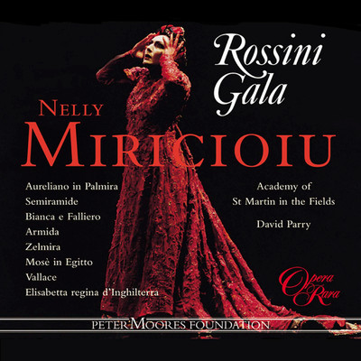 Nelly Miricioiu Rossini Gala/Nelly Miricioiu