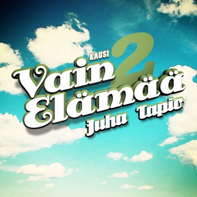 アルバム/Vain elamaa/Juha Tapio