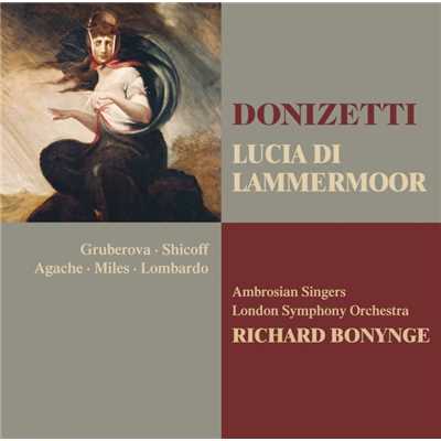 シングル/Lucia di Lammermoor : Act 2 ”Oh meschina！” [Edgardo, Raimondo, Chorus]/Richard Bonynge