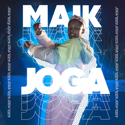 シングル/Joga/Maik