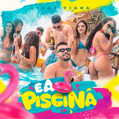 E a Piscina/Lucas Viana