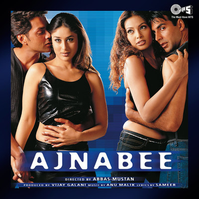 Ajnabee (Original Motion Picture Soundtrack)/Anu Malik