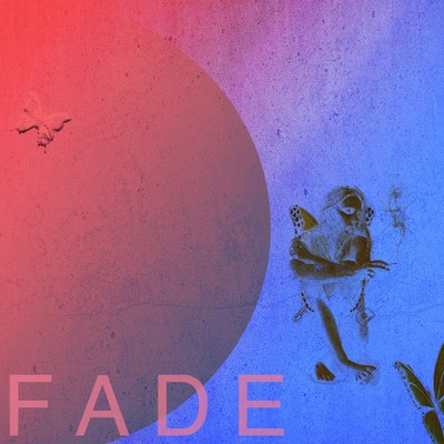 FADE feat. Cana sotte bosse/colspan