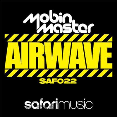 シングル/Airwave (The Whiteliner Remix)/Mobin Master
