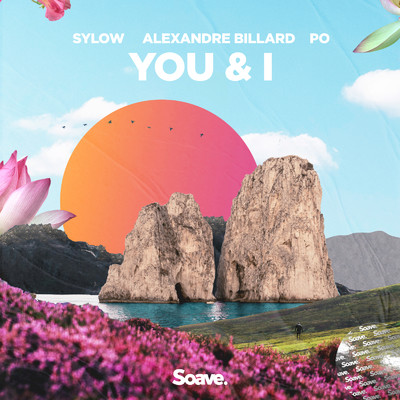 シングル/You & I (feat. Po)/Sylow & Alexandre Billard