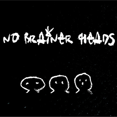 Hypnotics/NO BRAINER HEADS