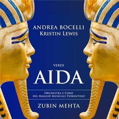 シングル/Verdi: Aida ／ Act 1 - ”Se quel guerrier io fossi！..Celeste Aida”/アンドレア・ボチェッリ／フィレンツェ五月音楽祭管弦楽団／ズービン・メータ
