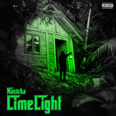 LimeLight (Explicit)/Masicka