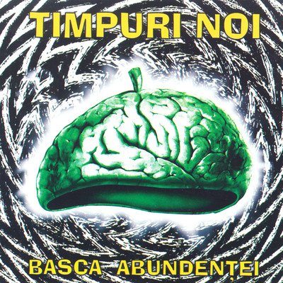 アルバム/Basca abundentei/Timpuri Noi