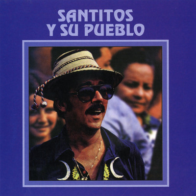 アルバム/Santitos Y Su Pueblo/Santos Colon