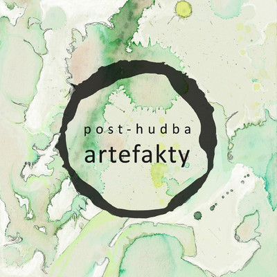 Artefakty/post-hudba