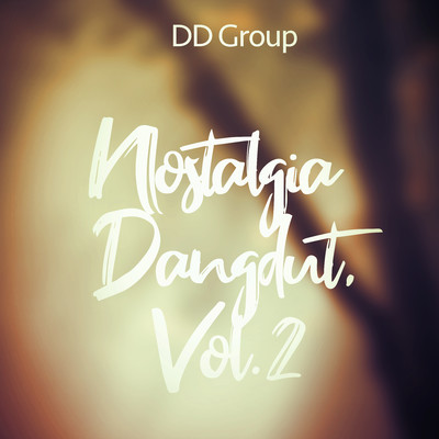 アルバム/Nostalgia Dangdut, Vol.2/DD Group