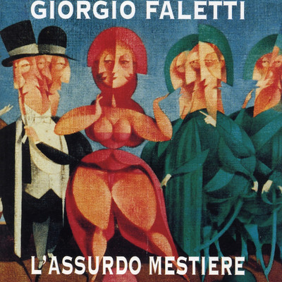 L'assurdo Mestiere/Giorgio Faletti