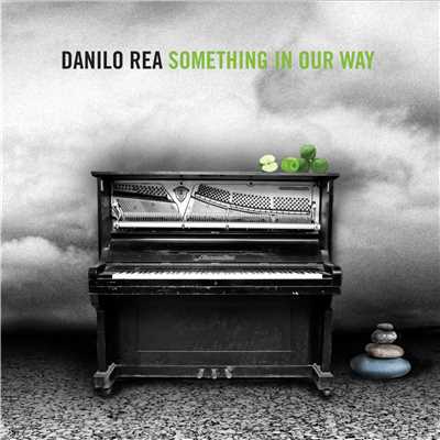 Something In Our Way/Danilo Rea