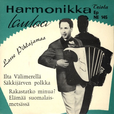 アルバム/Harmonikka laulaa 1/Lasse Pihlajamaa