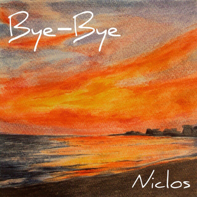 Bye-Bye/Niclos