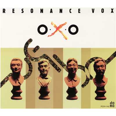 O-X-O/渡辺香津美／RESONANCE VOX