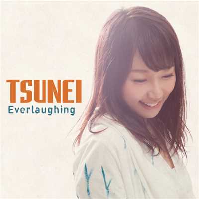 アルバム/Everlaughing/TSUNEI