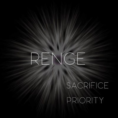 アルバム/SACRIFICE ／ PRIORITY/RENGE