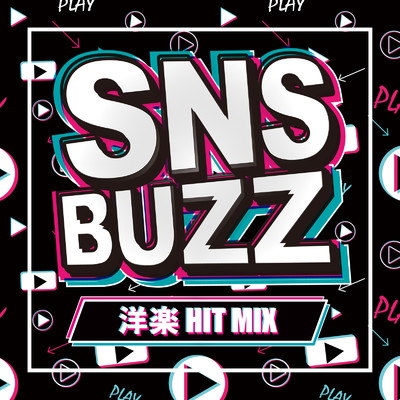 SNS BUZZ 洋楽 HIT MIX (DJ MIX)/DJ NOORI