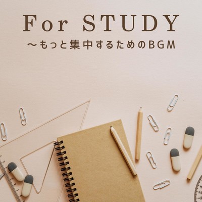 For STUDY〜もっと集中するためのBGM/Relaxing Piano Crew