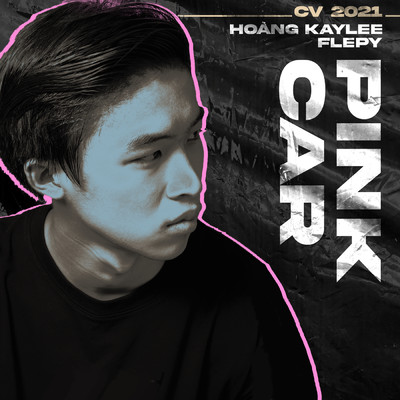 Pink Car (featuring Flepy)/Hoang KayLee