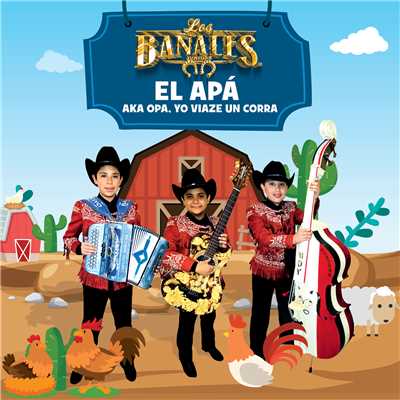 El Apa Aka Opa, Yo Viaze Un Corra/Los Banales Juniors