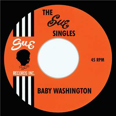 アルバム/The Sue Singles/ベイビー・ワシントン