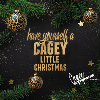 アルバム/Have Yourself A Cagey Little Christmas/Cagey Strings