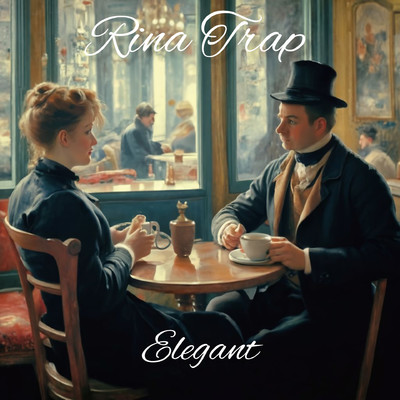 Elegant/Rina Trap
