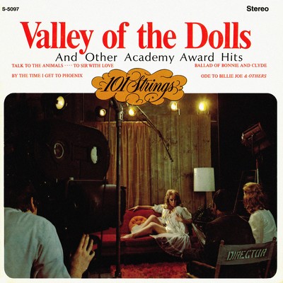 Valley of the Dolls and Other Academy Award Hits (Remastered from the Original Master Tapes)/101 Strings Orchestra