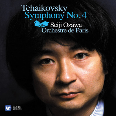 Tchaikovsky: Symphony No. 4, Op. 36/Seiji Ozawa
