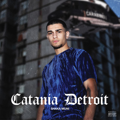 シングル/Catania Detroit/Shaka Muni