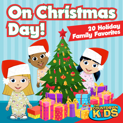 アルバム/On Christmas Day！ (20 Holiday Family Favorites)/The Countdown Kids
