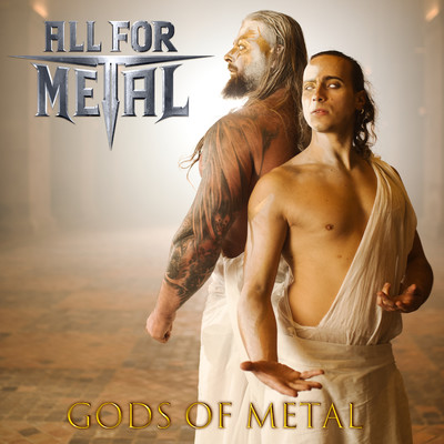 Gods Of Metal/All For Metal