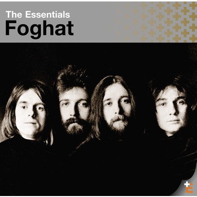 アルバム/The Essentials: Foghat/Foghat