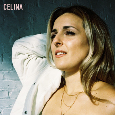 アルバム/CELINA/Celina Wolfe