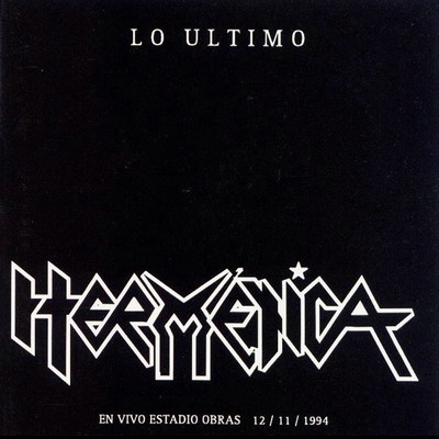 アルバム/Lo Ultimo (En Vivo)/Hermetica