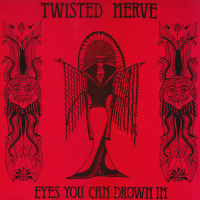 アルバム/Eyes You Can Drown In/Twisted Nerve