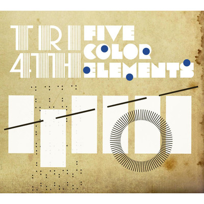 アルバム/FIVE COLOR ELEMENTS/TRI4TH