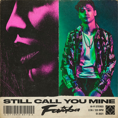 Still Call You Mine/Famba
