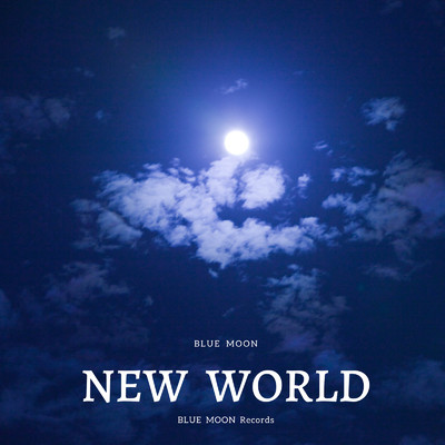 アルバム/NEW WORLD/BLUE MOON