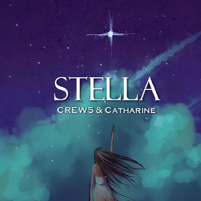 シングル/STELLA (Radio Edit)/CREW5 & Catherine