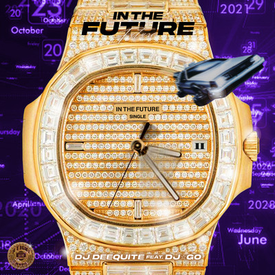 In The Future (feat. DJ☆GO)/DJ DEEQUITE