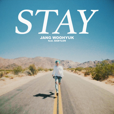 STAY (featuring Babylon)/Woo Hyuk Jang