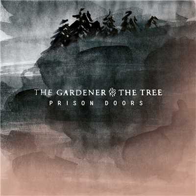 シングル/Prison Doors/The Gardener & The Tree