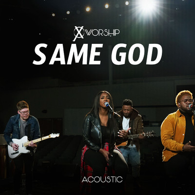 シングル/Same God (Acoustic)/Cross Worship／Jillian Ellis／D'Marcus Howard