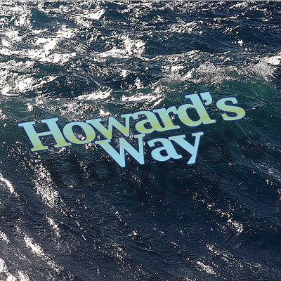 アルバム/Howards' Way Theme/London Music Works