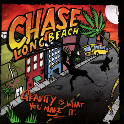 Useless/Chase Long Beach