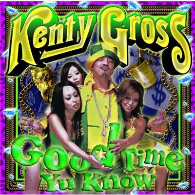 浪花乃ラガ男”G”(ナニワノラガダンジ)/KENTY GROSS